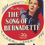 The Song of Bernadette, and some mild ranting