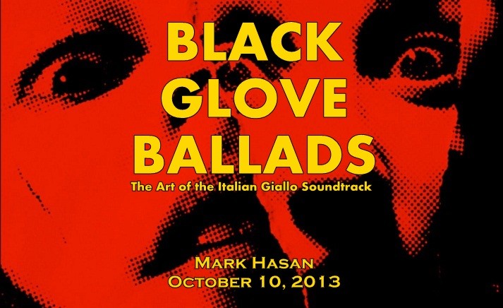 Black Glove Ballads: The Art of the Italian Giallo Soundtrack 2.0